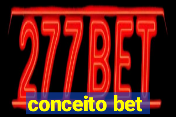 conceito bet